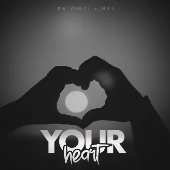 Your Heart by NRS