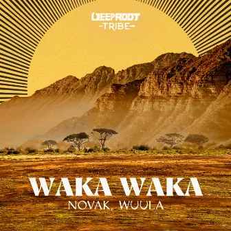 Waka Waka by WUULA