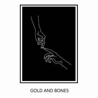 Gold and Bones by Friday Pilots Club