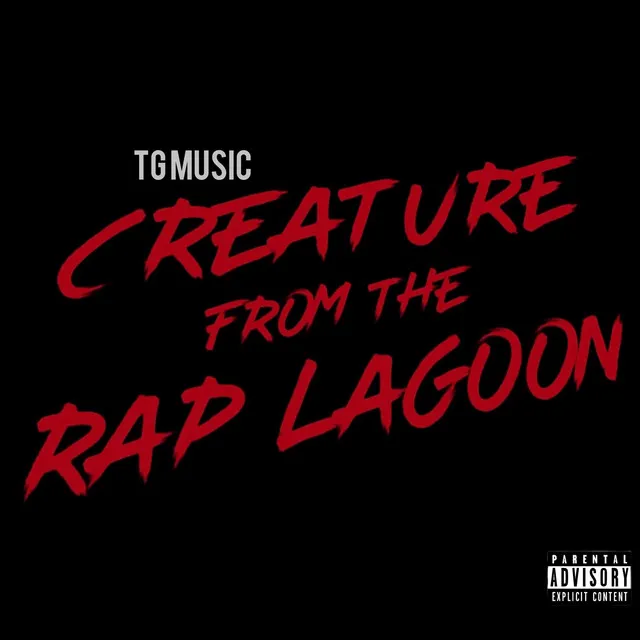 Creature From The Rap Lagoon