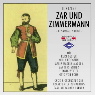 Albert Lortzing: Zar und Zimmermann by Chor des Frankfurter Rundfunks