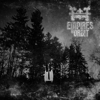 Chasing Reason by Empires In Orbit