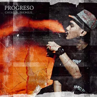 Progreso by Cholo Al Phonsus