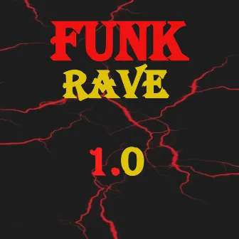 Funk Rave 1.0 by MC K2D