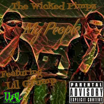 My People by Wicked Pimpz