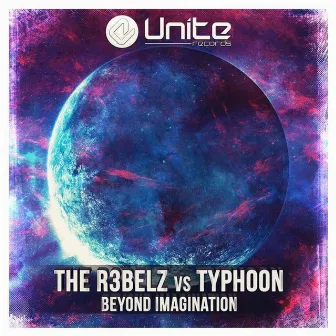 Beyond Imagination by The R3belz