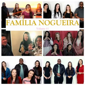 Família Nogueira, Vol. 11 by Josi Nogueira