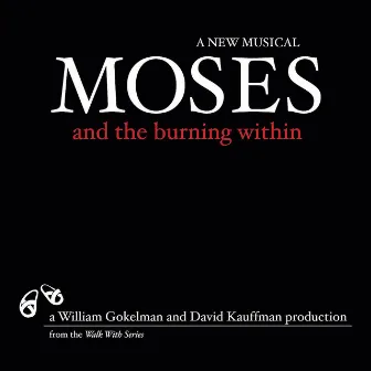 Moses and the burning within by David Kauffman