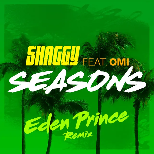 Seasons (feat. OMI) - Eden Prince Remix