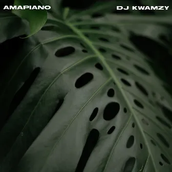 Amapiano by Kwamzy