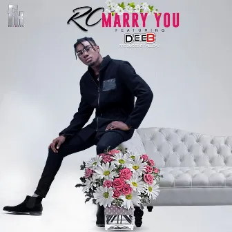 Marry You (feat. DeeB) by Rc