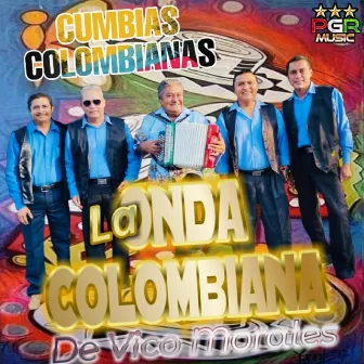 Cumbias Colombianas by La Onda Colombiana De Vico Morales