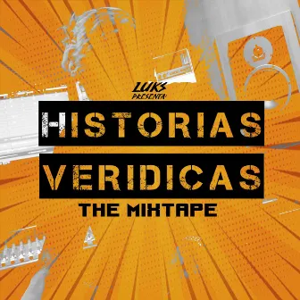 Historias Veridicas by LUKS