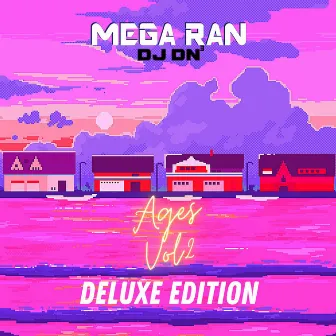 Ages, Vol. 2 (Deluxe Edition) by DJ DN³