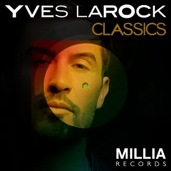 Yves Larock Classics by Yves Larock