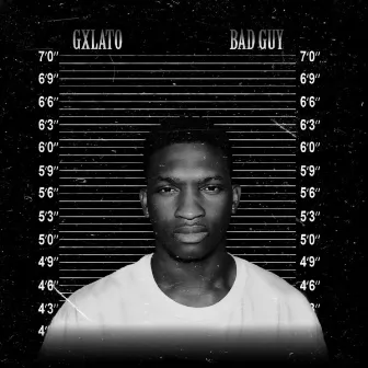 Bad Guy by GXLATO