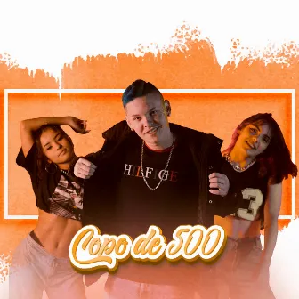 Copo de 500 by DJ-How