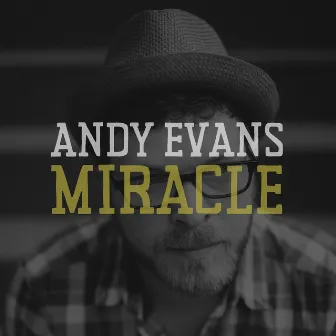 Miracle by Andy Evans