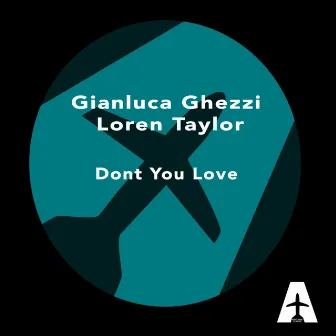 Don't Love You by Loren Taylor