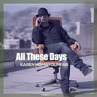 All These Days by Karen Homayounfar