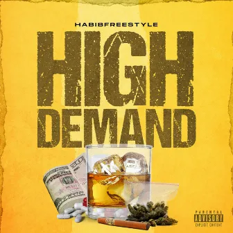 High Demand by Habibfreestyle