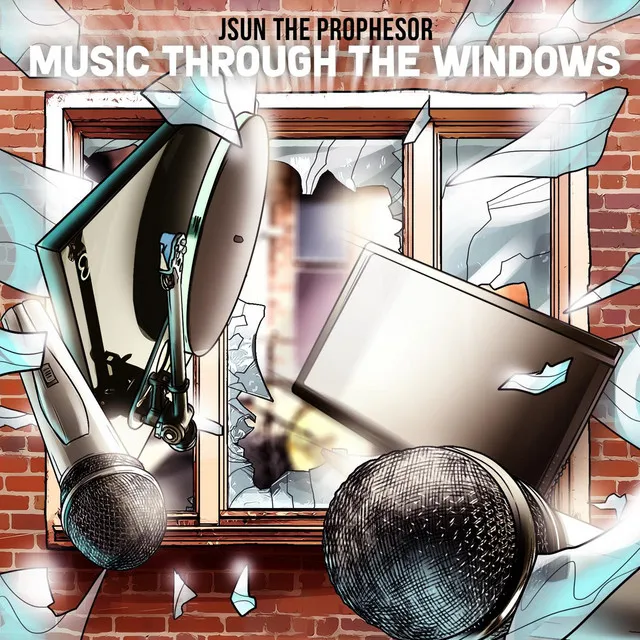 Music Through the Windows (feat. Big Mic, Muenster & Xcalibur)