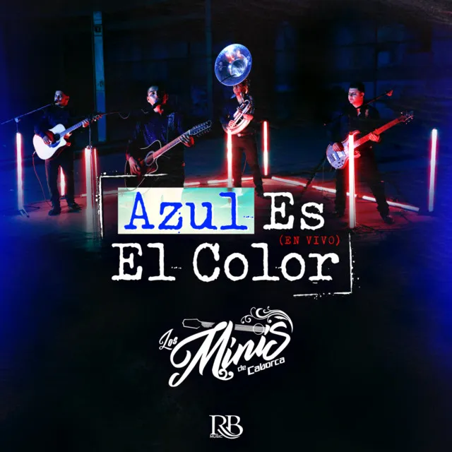 Azul Es El Color - En Vivo