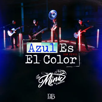 Azul Es El Color (En Vivo) by Los Minis de Caborca