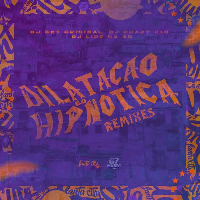 Montagem Dilatação Hipnótica 5.0 Slowed - Remix