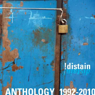 Anthology (Best Of) 1992-2010 by !Distain