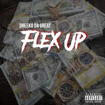 Flex Up by DreekoDaGreat