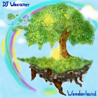 Wonderland by DJ Wezaner