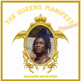 The Queens Manifest Reloaded by Qaadir Howard