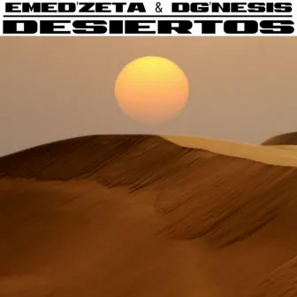 Desiertos by Emed'zeta