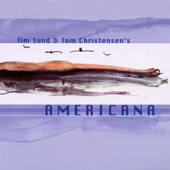 Americana by Tim Sund