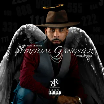 Spiritual Gangster: The Next Chapter by Hyder Official