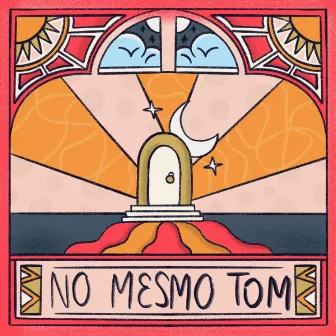 No Mesmo Tom by GUPE