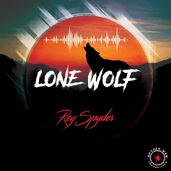 Lone Wolf by Rey Spyder