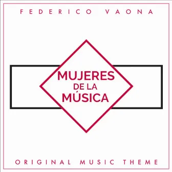 Mujeres de la Musica by Federico Vaona