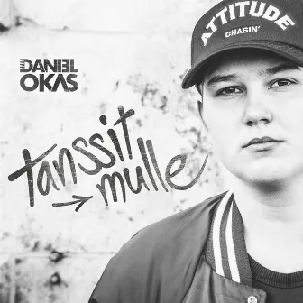 Tanssit Mulle by Daniel Okas