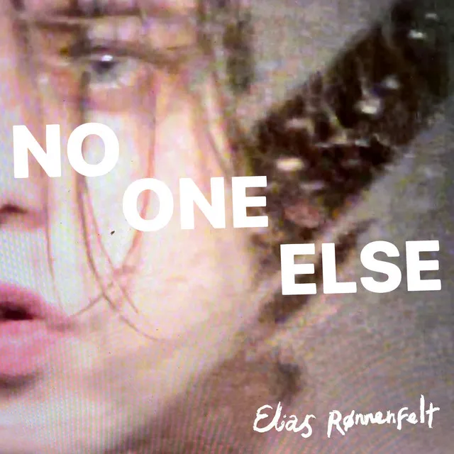 No One Else