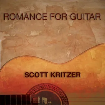 Romance for Guitar by Scott Kritzer