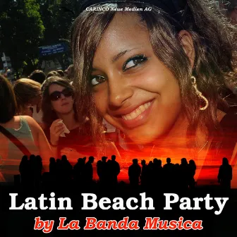 Latin Beach Party by La Banda Musica