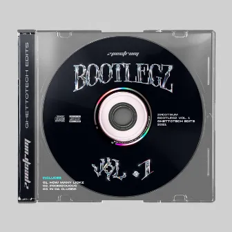 BOOTLEGZ Vol.1 by zpectrum