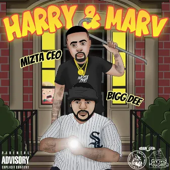 HARRY & MARV by Bigg Dee