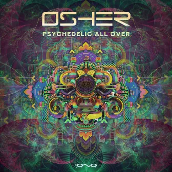 Psychedelic All Over by Osher