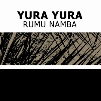 Rumu Namba by Yura Yura