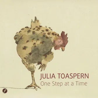 One Step at a Time by Julia Toaspern