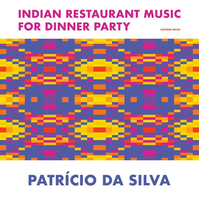 Indian Restaurant Music for Dinner Party II