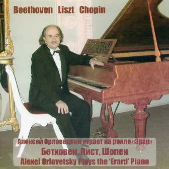 Beethoven, Liszt & Chopin: Piano Works by Unknown Artist